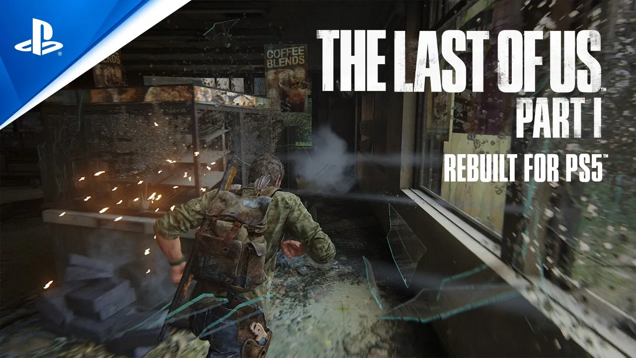 The Last of Us Part I Rebuilt for PS5 - Features and Gameplay Trailer | PS5 Games