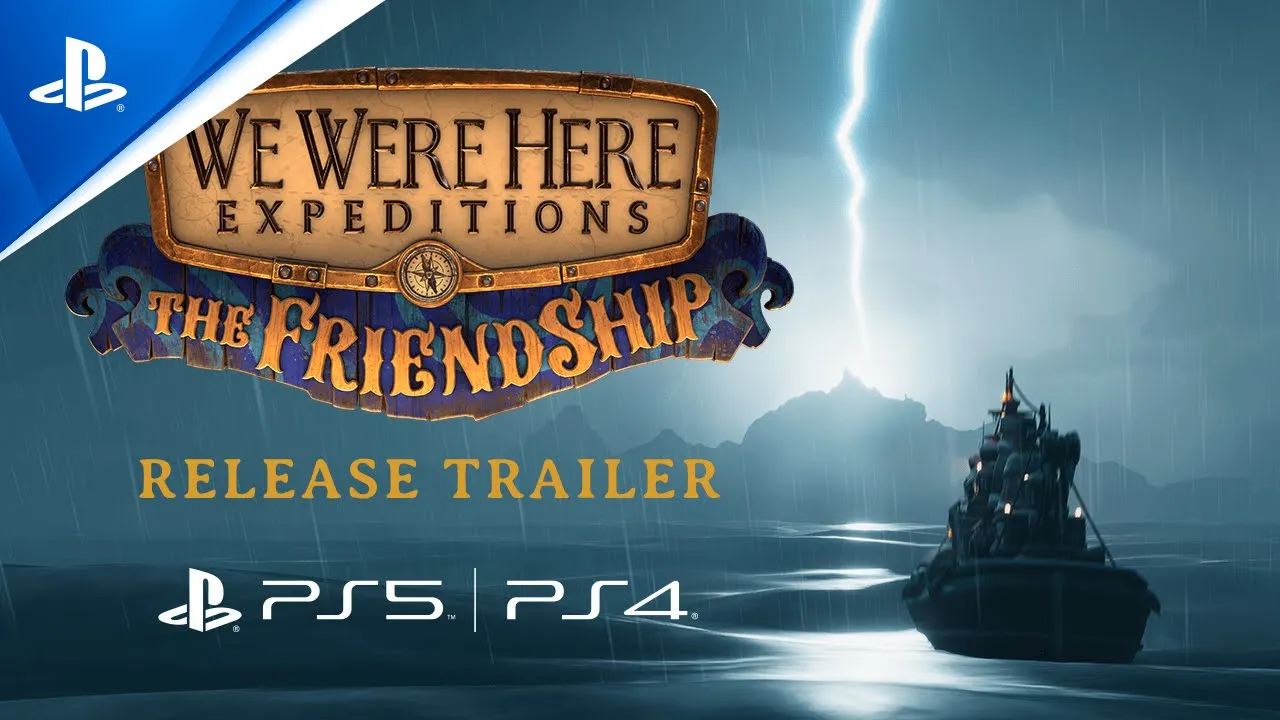 We Were Here Expeditions: The FriendShip - Trailer di lancio a sorpresa | Giochi per PS5 e PS4
