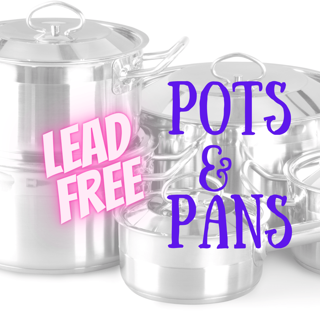 Lead-Free Pots & Pans