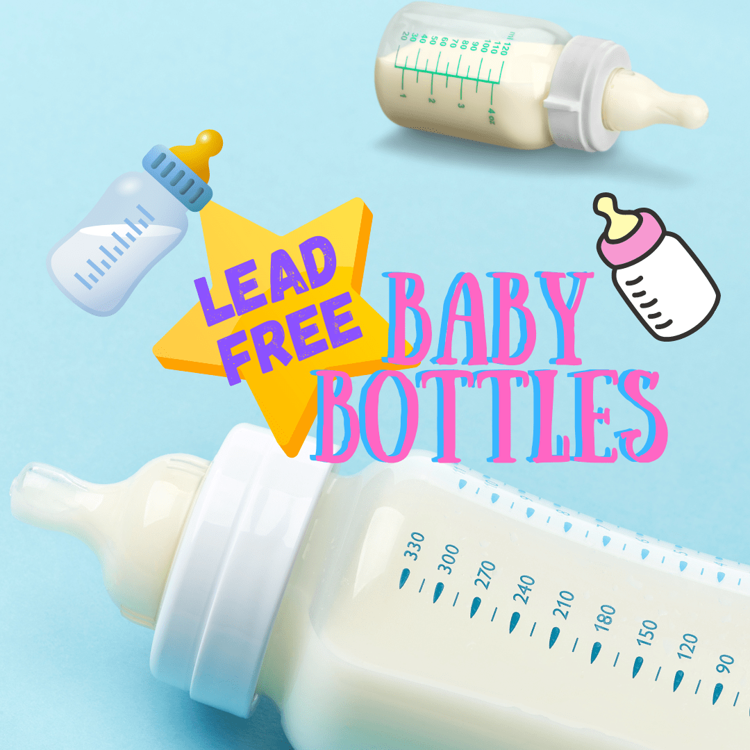 Lead-Free Baby Bottles