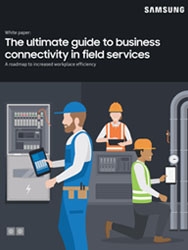 The Ultimate Guide to Business Connectivity in Field Services