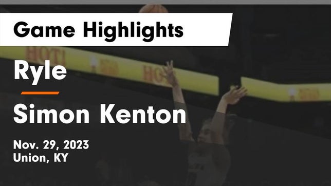 Watch this highlight video of the Ryle (Union, KY) girls basketball team in its game Ryle  vs Simon Kenton  Game Highlights - Nov. 29, 2023 on Nov 29, 2023