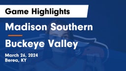 Madison Southern  vs Buckeye Valley  Game Highlights - March 26, 2024