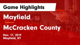 Mayfield  vs McCracken County  Game Highlights - Dec. 17, 2019