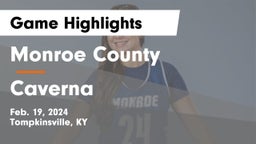 Monroe County  vs Caverna  Game Highlights - Feb. 19, 2024
