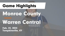 Monroe County  vs Warren Central  Game Highlights - Feb. 22, 2024