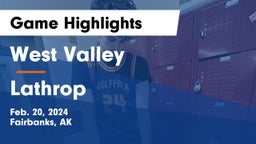 West Valley  vs Lathrop  Game Highlights - Feb. 20, 2024