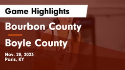 Bourbon County  vs Boyle County  Game Highlights - Nov. 28, 2023