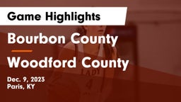 Bourbon County  vs Woodford County Game Highlights - Dec. 9, 2023