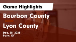 Bourbon County  vs Lyon County  Game Highlights - Dec. 28, 2023