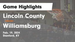 Lincoln County  vs Williamsburg   Game Highlights - Feb. 19, 2024