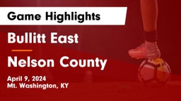 Bullitt East  vs Nelson County  Game Highlights - April 9, 2024