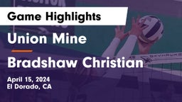 Union Mine  vs Bradshaw Christian  Game Highlights - April 15, 2024