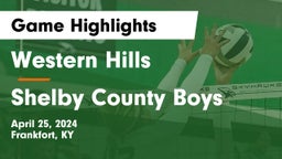 Western Hills  vs Shelby County Boys Game Highlights - April 25, 2024