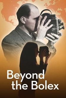 Beyond the Bolex