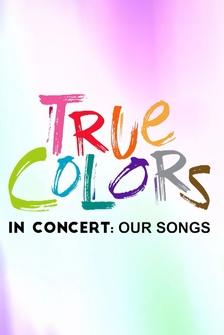 True Colors: LGBTQ+ Our Stories, Our Songs