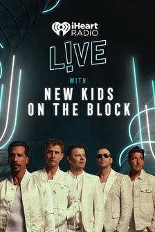 iHeartRadio Live with New Kids on the Block