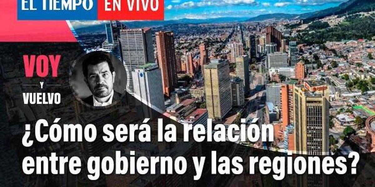 ¿Cómo será la relación entre gobierno y las regiones?