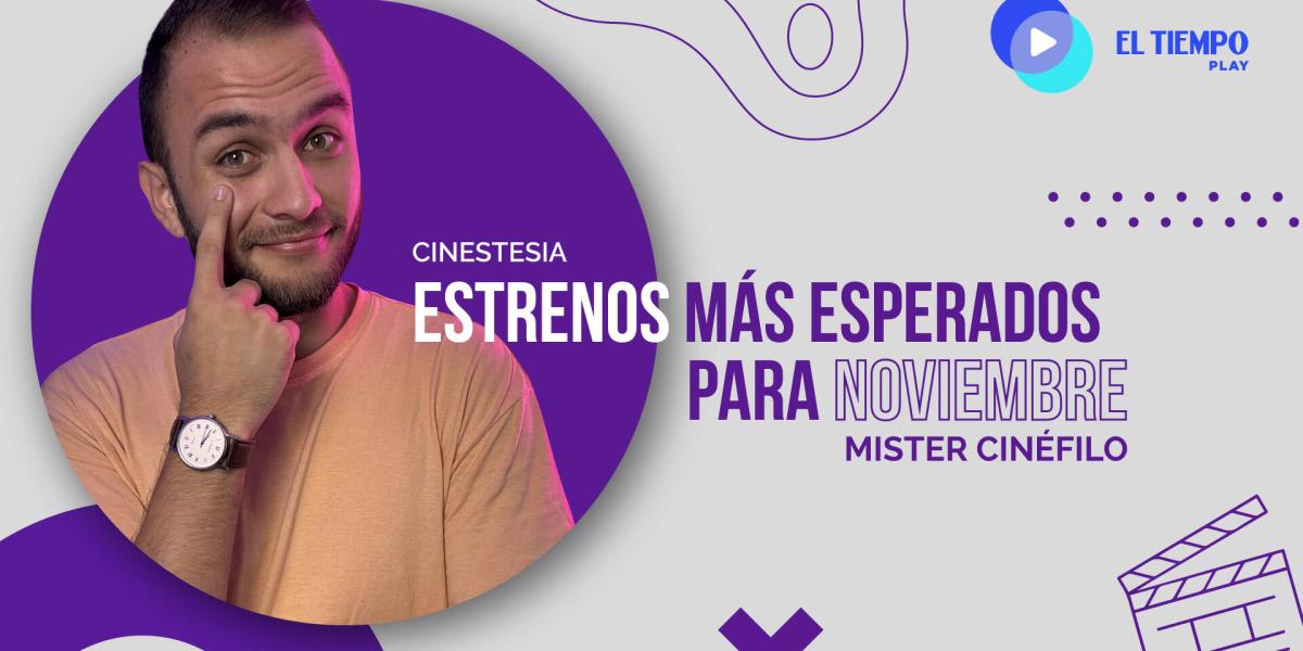 Estrenos más esperados del mes de noviembre