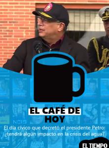 El día cívico que decretó el presidente Petro: ¿tendrá algún impacto en la crisis del agua?