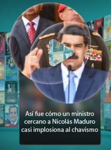 ¿Traicionado por su propio círculo? Así fue cómo un ministro cercano a Nicolás Maduro casi implosiona al chavismo