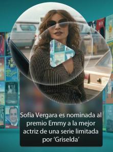 Sofía Vergara es nominada al premio Emmy a la mejor actriz de una serie limitada por ‘Griselda’