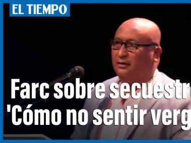 ‘Cómo no sentir vergüenza por esas conductas que causaron tanto dolor’: Farc sobre secuestro