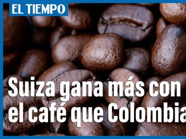 Suiza gana más dinero con el café que Colombia. ¿Cómo es posible?