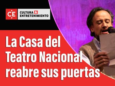 La Casa del Teatro Nacional reabre sus puertas con un clásico.