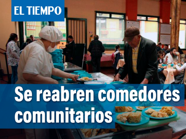 Se reabren comedores comunitarios, después de 6 meses de cierre