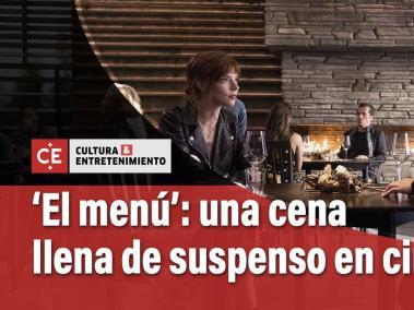 'El menú': una retorcida cena llena de suspenso para ver en cine