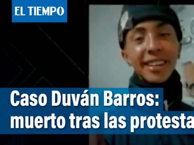 Duván Barros estuvo desaparecido en el marco de las protestas y apareció muerto un mes después en cercanías a un caño.