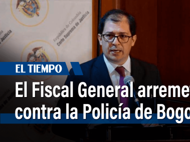 El fiscal general arremetió contra la policía de Bogotá