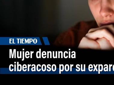 Mujer denuncia ser víctima de persecución y ciberacoso por su expareja.