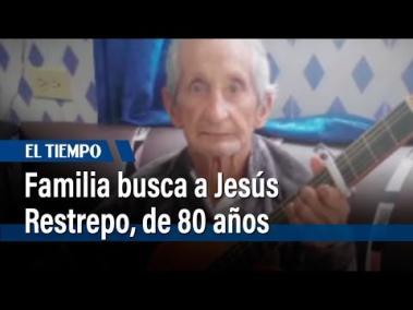 Una familia vive una pesadilla por la desaparición de Don Jesús Restrepo, de 80 años de edad, quien se perdió en el barrio El Danubio de Usme  hace ocho meses buscando al papá. Pese a la incansable búsqueda, sus cinco hijos no hallan pistas de su paradero. #ElTiempo

SUSCRÍBETE: https://bit.ly/eltiempoYT 

Síguenos en nuestras redes sociales:
Twitter: https://twitter.com/eltiempo 
Facebook: https://www.facebook.com/eltiempo 
Instagram: https://www.instagram.com/eltiempo 

El Tiempo
El Tiempo es el medio líder de noticias en Colombia, caracterizado por sus investigaciones y reportajes exclusivos, sobre:  justicia, deportes, economía, política, cultura, tecnología, innovación, cambio climático, entre otros eventos noticiosos en Colombia y el mundo.

Para mayor información ingresa a: https://www.eltiempo.com 

Otros Canales de El Tiempo
Citytv: https://www.youtube.com/c/citytvbogota  
Bravissimo Citytv: https://www.youtube.com/c/BRAVISSIMOCITYTV  
Portafolio: https://www.youtube.com/user/PortafolioCO  
Futbolred: https://www.youtube.com/c/FutbolRedCO


https://www.youtube.com/c/ElTiempo