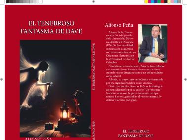 El cronista Alfonso Peña estrena ‘El Tenebroso Fantasma de Dave y otros cuentos’.