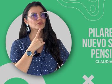 Pilares del nuevo sistema pensional