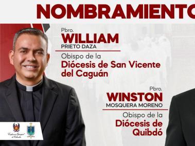 El padre Wiston Mosquera Moreno es designado por el papa Francisco como obispo de la Diócesis de Quibdó y el padre William Prieto Daza, obispo de la Diócesis de San Vicente del Caguán.
