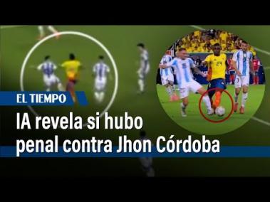 IA revela si hubo penal contra Jhon Córdoba en la final de la Copa América | El Tiempo