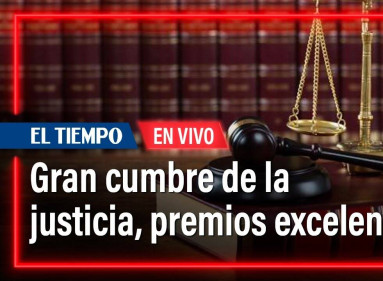 Gran Cumbre de la Justicia, Premios Excelencia en la Justicia y Foro Académico