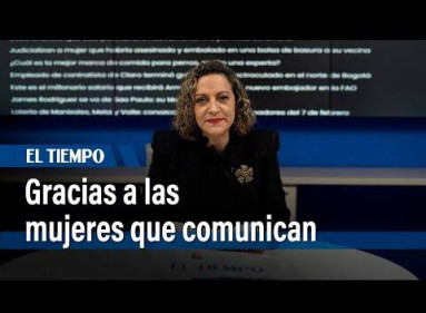 El valor de las mujeres que comunican | El Tiempo