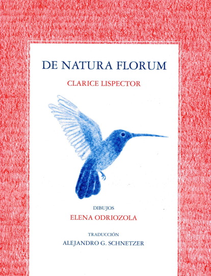 De Natura Florum, 54 págs.
Editorial Nórdica Libros.