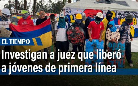 Investigan a juez que dio libertad a jóvenes de primera línea