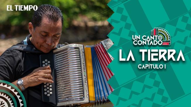 Capítulo 1: la tierra - Documental 'Vallenato, un canto contado'