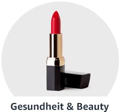 Gesundheit & Beauty