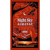 Night Sky Almanac 2024: A stargazer’s guide