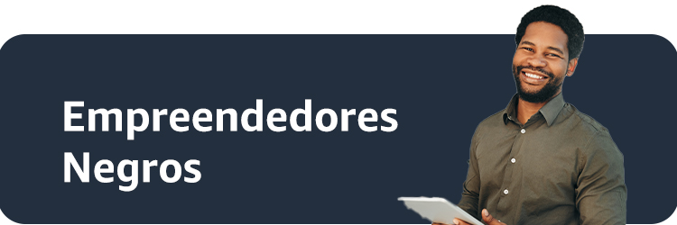 empreendedores negros