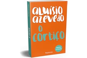 O Cortiço - Aluísio Azevedo: Coleção Biblioteca Luso-Brasileira