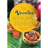 The Versailles Restaurant Cookbook