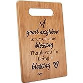 MY-ALVVAYS Housewarming Gift for Neighbors, Neighbors Gifts, Cutting Board Gift, 7"x11", Double-Sided Use -054